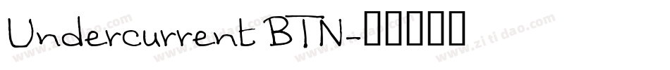 Undercurrent BTN字体转换